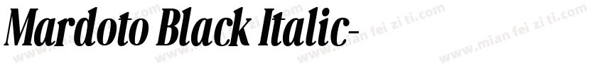 Mardoto Black Italic字体转换
